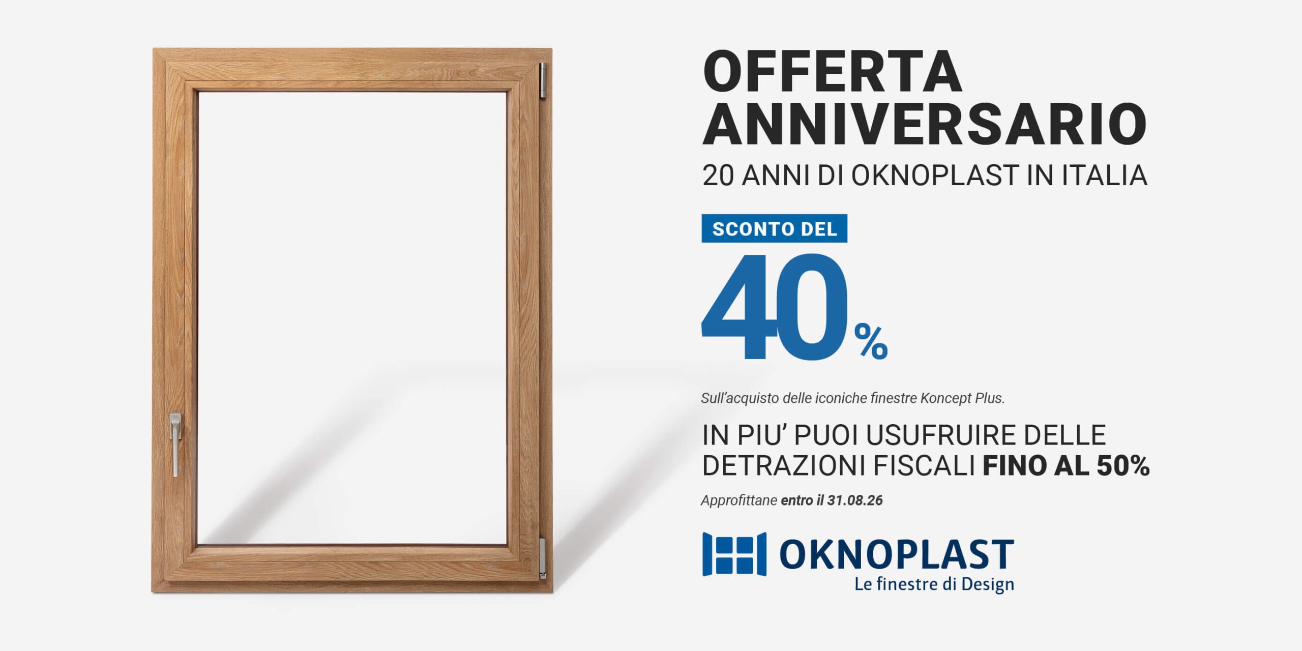 Offerta anniversario 1 - 31.08